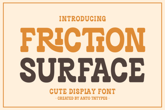 Friction Surface Font for Creative Web Design
