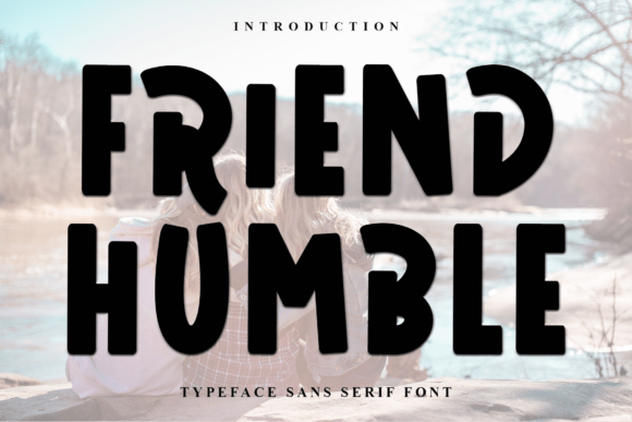 Friend Humble Font