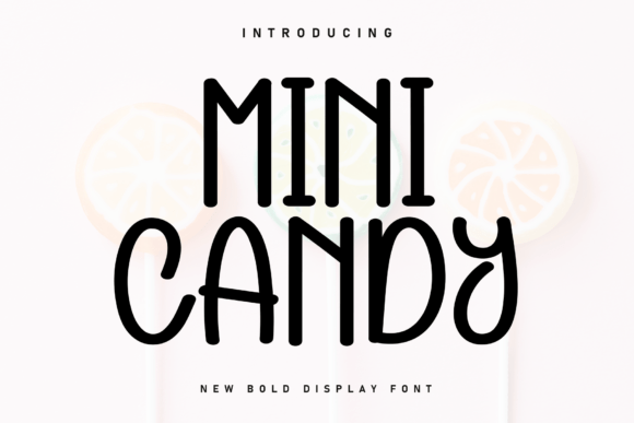 Mini Candy Font for Creative Design