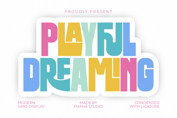 Playful Dreaming Font for Creative Makers