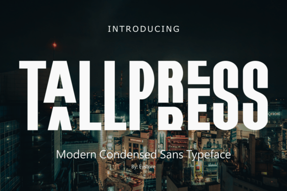 Tallpress: A Bold Font for Business Impact