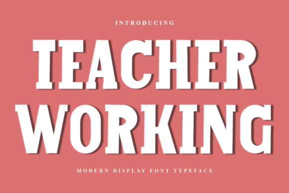 Teacher Working Font for Holiday Branding